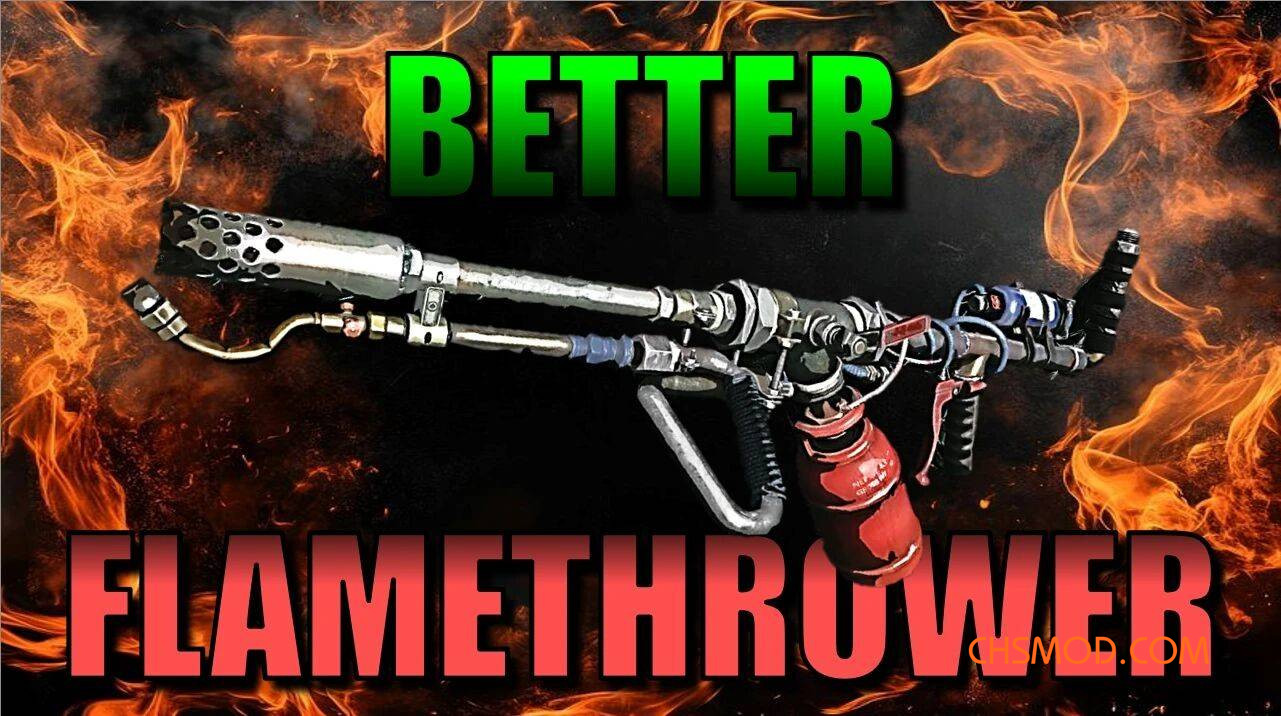 《消逝的光芒：困兽》更好的火焰喷射器MOD