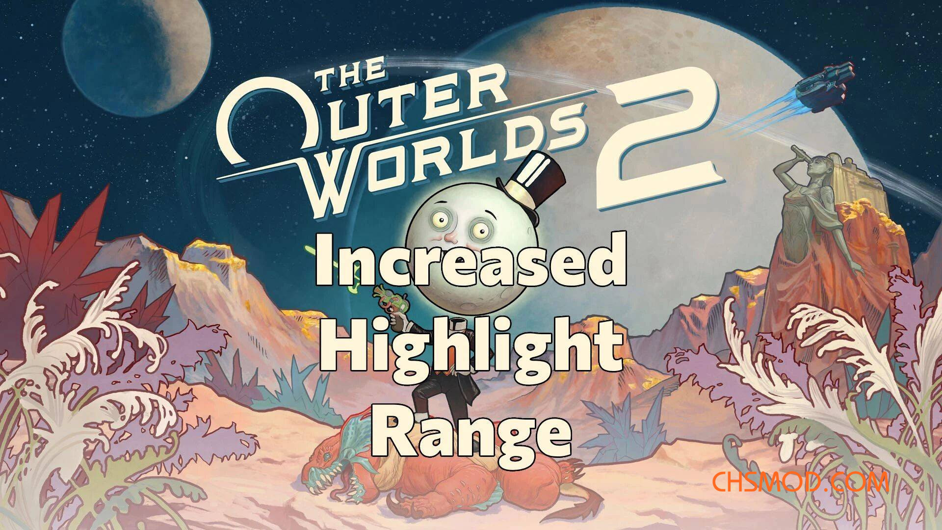 《天外世界2》增加物品高光范围MOD